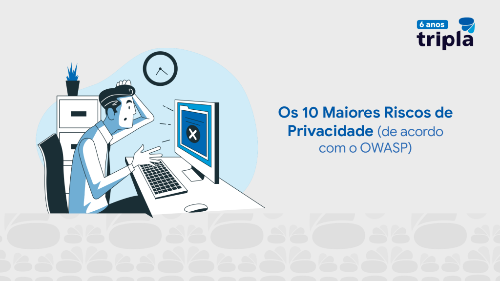 Os 10 Maiores Riscos de Privacidade